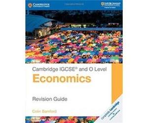 Cambridge IGCSE and O Level Economics Revision Guide by Colin Bamford Inconnu (Auteur)