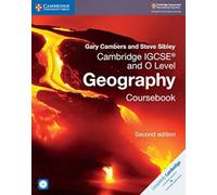 Steve Sibley Aa Vv – Cambridge IGCSE™ et O Level Géographie – Manuel avec CD-ROM