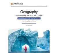 Cambridge IGCSE™ and O Level Geography Exam Preparation and Practice with Digital Access (2 Years)