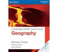Cambridge IGCSE and O Level Geography Revision Guide by David Davies Inconnu (Auteur)