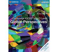 Cambridge IGCSE® and O Level Global Perspectives Coursebook