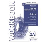 Cambridge IGCSE and O Level History Workbook 2A - Depth study: Russia, 1905-41 2nd Edition