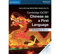 Cambridge IGCSE Chinese as a First Language Teachers Book by Sandra Hon Yu Inconnu (Auteur)