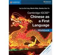 Cambridge IGCSE Chinese as a First Language Workbook by Sandra Hon Yu Sandra Hon Yu (Auteur)