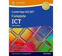 Cambridge Igcse Complete Ict: Student Book (Third Edition)