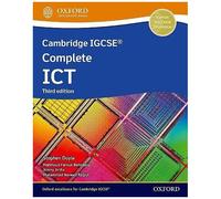 Cambridge IGCSE Complete ICT Student Book Third Edition by Muhammad Naveed Rajput Stephen Doyle Mahmoud Farouk Bahnassy Jimmy Arifin Muhammad Naveed Rajput (Auteur)