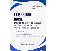 Cambridge IGCSE English as a Second Language (0511): Paper 1 Reading and Writing Past Papers Practice Book