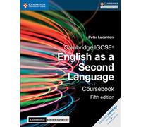 Cambridge IGCSE® English as a Second Language Coursebook with Digital Access (2 Years) 5 Ed