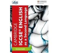 Cambridge IGCSE English as a Second Language Revision Guide by Letts Cambridge IGCSE Paperback Book Unknown (Auteur)