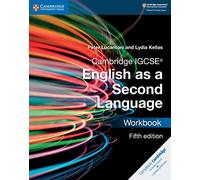 Cambridge IGCSE® English as a Second Language Workbook – Cambridge University Press