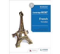 Cambridge IGCSE™ French Student Book Third Edition