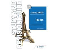 Cambridge IGCSE™ French Study and Revision Guide