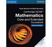 Cambridge IGCSE® Mathematics Core and Extended Coursebook