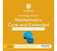 Cambridge IGCSE Mathematics Core and Extended Digital Teachers Resource Individual User Licence Access Card 5 Years Access by Dicky Susanto Dicky Susanto (Auteur)