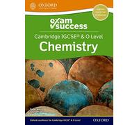 Cambridge IGCSE® & O Level Chemistry: Exam Success