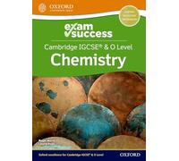 Cambridge IGCSE® & O Level Chemistry: Exam Success