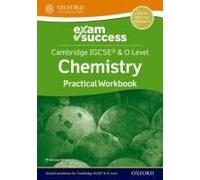Cambridge Igcse® & O Level Chemistry: Exam Success Practical Workbook