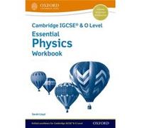 Cambridge IGCSE O Level Essential Physics Workbook Third Edition by Sarah Lloyd Sarah Lloyd (Auteur)