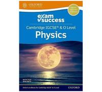 Cambridge Igcse® & O Level Physics: Exam Success
