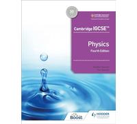 Cambridge IGCSE™ Physics 4th edition