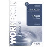 Cambridge IGCSE Physics Workbook 3rd Edition by Heather Kennett Heather Kennett (Auteur)