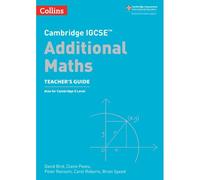 Cambridge Igcse(Tm) Additional Maths Teacher's Guide