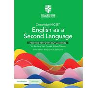 Cambridge Igcse(Tm) English As A Second Language Practice Tests Without Answers With Digital Access (2 Years)