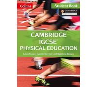Cambridge Igcse(Tm) Physical Education Student's Book