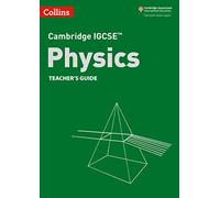 Cambridge Igcse(Tm) Physics Teacher's Guide