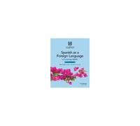 Cambridge Igcse(Tm) Spanish As A Foreign Language Workbook