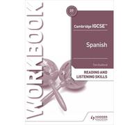 Cambridge Igcse(Tm) Spanish Reading And Listening Skills Workbook