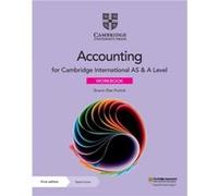 Cambridge International As & A Level Accounting Workbook With Digital Access (2 Years)
