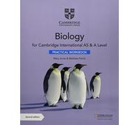 Cambridge International AS & A Level Biology Practical Workbook – Cambridge University Press