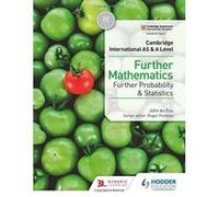 Cambridge International AS & A Level Further Mathematics Further Probability & Statistics - [Version Originale] Inconnu (Auteur)