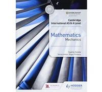 Cambridge International AS & A Level Mathematics Mechanics - [Version Originale] Inconnu (Auteur)
