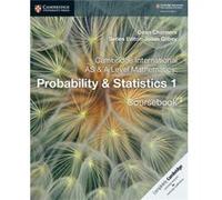Cambridge International AS A Level Mathematics Probability Statistics 1 Coursebook by Dean Chalmers Inconnu (Auteur)