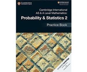Cambridge International AS A Level Mathematics Probability Statistics 2 Practice Book Jayne Kranat (Auteur)