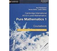 Cambridge International AS & A Level Mathematics Pure Mathematics 1 Coursebook with Cambridge Online Mathematics (2 Years) - [Livre en VO] Sue Pemberton, Julian Gilbey (Auteur)