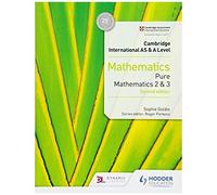 Cambridge International As & A Level Mathematics Pure Mathematics 2 And 3