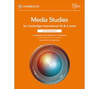 Cambridge International AS & A Level Media Studies – Manuel de cours avec accès numérique (2 ans)