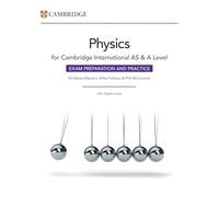 Cambridge International As & a Level Physics Exam Preparation and Practice + Digital Access 2 Years