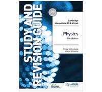 Cambridge International As/A Level Physics Study And Revision Guide Third Edition