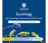 Cambridge International As & a Level Sociology Digital Teacher's Resource Access Card