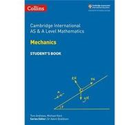 Cambridge International AS amp A Level Mathematics Mechanics Students Book by Michael Kent Paperback Book Inconnu (Auteur)