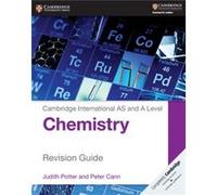 Cambridge International AS and A Level Chemistry Revision Guide by Peter Cann Inconnu (Auteur)