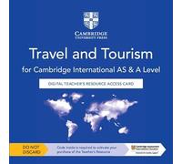 Cambridge International As and a Level Travel and Tourism Digital Teacher's Resource Access Card