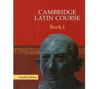 Cambridge Latin Course 4th Edition Book 1