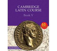Cambridge Latin Course 4th Edition Book 5 Student's Book