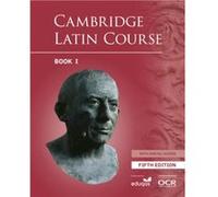 Cambridge Latin Course Student Book 1 with Digital Access 5 Years 5th Edition by Cambridge School Classics Project Cambridge School Classics Project (Auteur)