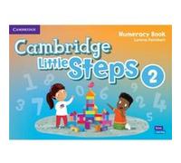Cambridge Little Steps Level 2 Numeracy Book by Lorena Peimbert Lorena Peimbert (Auteur)